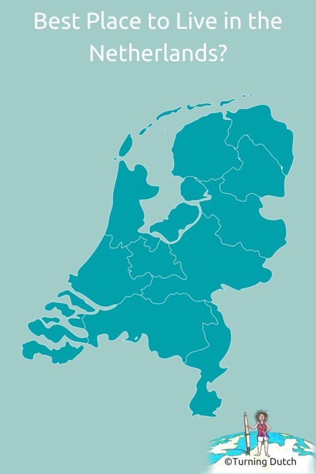 Read more about the article Best Place to Live in the Netherlands?